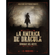 LA AMERICA DE DRACULA                             